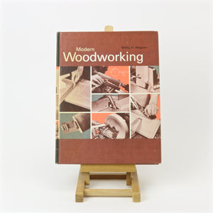 Modern Woodworking book by Willis H. Wagner